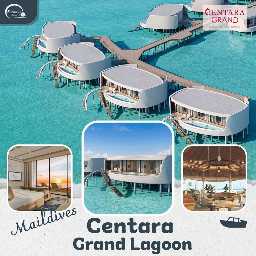 แพ็กเกจ ทัวร์มัลดีฟส์ Centara Grand Lagoon 3วัน 2คืน